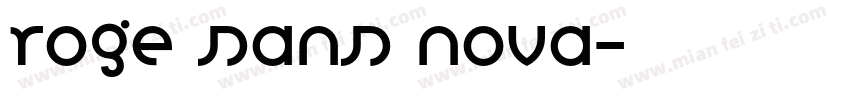Roge Sans Nova字体转换